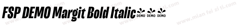 FSP DEMO Margit Bold Italic字体转换